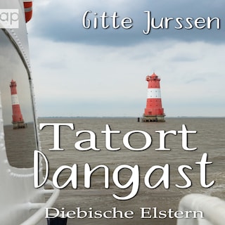 Tatort Dangast als Hörbuch