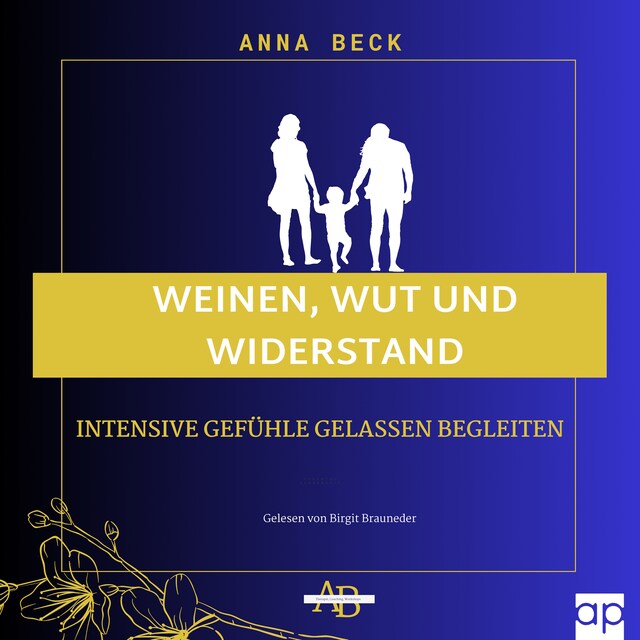 Book cover for Weinen, Wut und Widerstand