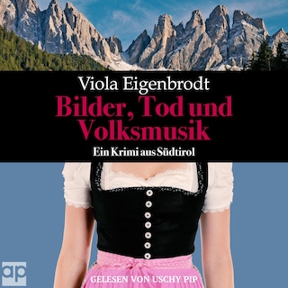 Bilder, Tod und Volksmusik als Hörbuch