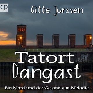 Tatort Dangast als Hörbuch