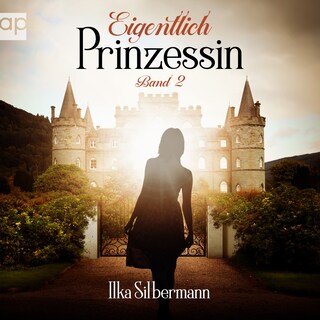 Eigentlich Prinzessin als Hörbuch