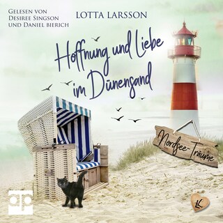 Hoffnung und Liebe im Dünensand als Hörbuch