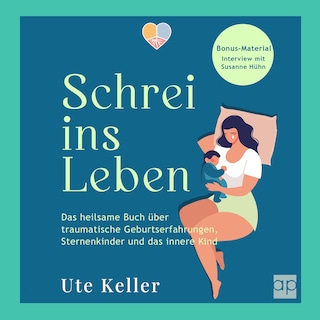 Schrei ins Leben als Hörbuch