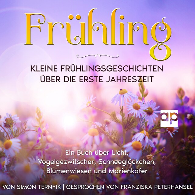 Portada de libro para Frühling: Kleine Frühlingsgeschichten über die erste Jahreszeit