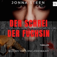 Der Schrei der Füchsin
