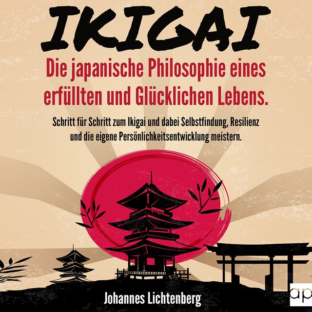 Kirjankansi teokselle IKIGAI - Die japanische Philosophie eines erfüllten und glücklichen Lebens