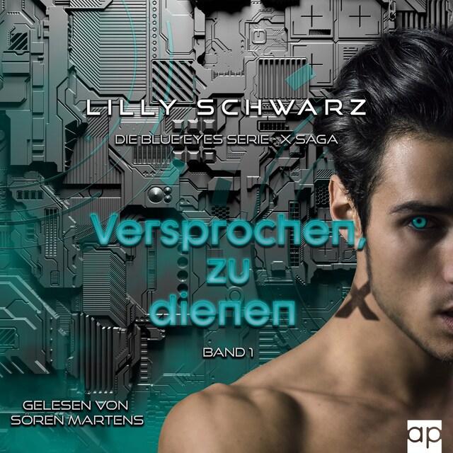 Book cover for Versprochen, zu dienen - Band 1 der X-Saga