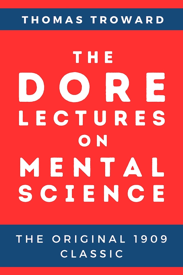 Book cover for The Dore Lectures on Mental Science