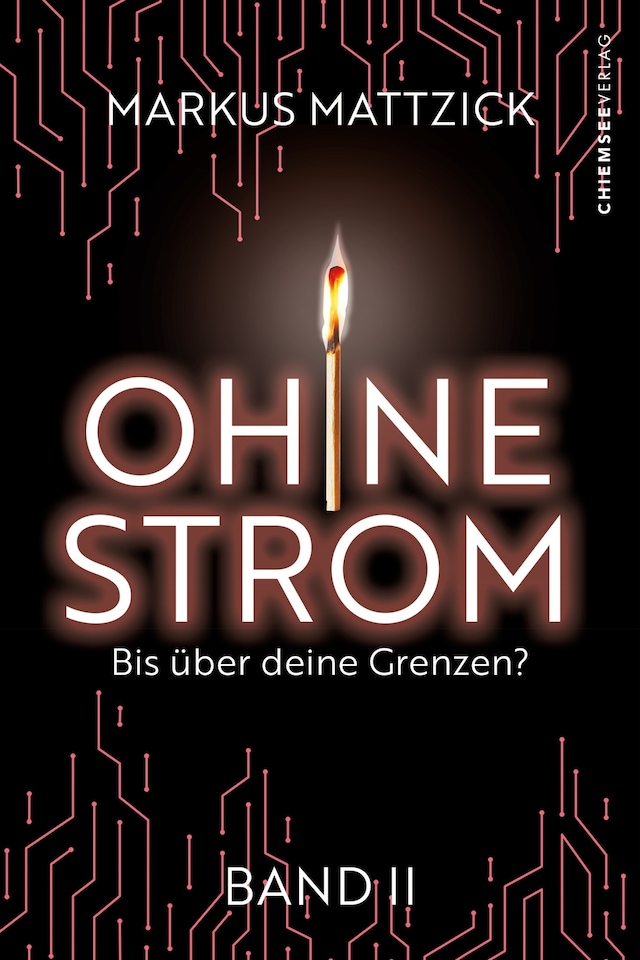 Book cover for Ohne Strom - Bis über deine Grenzen (Band 2)