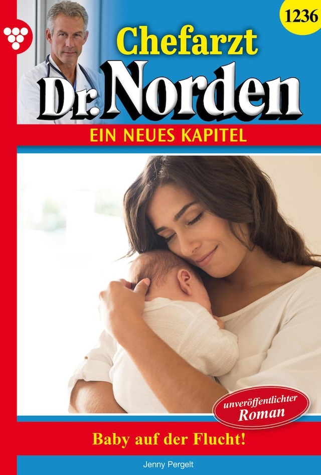 Book cover for Baby auf der Flucht! - Unveröffentlichter Roman