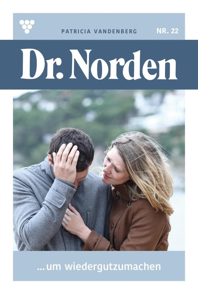 Dr. Norden 22 – Arztroman