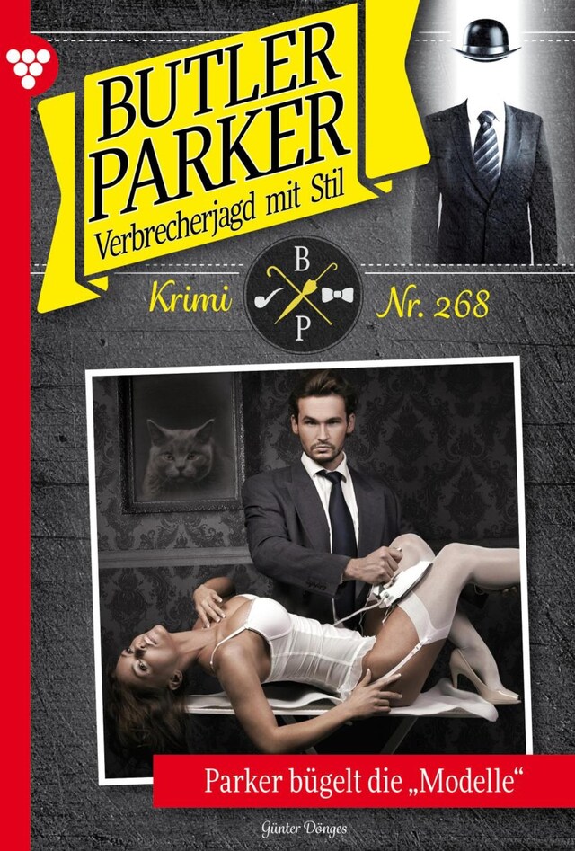 Couverture de livre pour Parker bügelt die "Modelle"