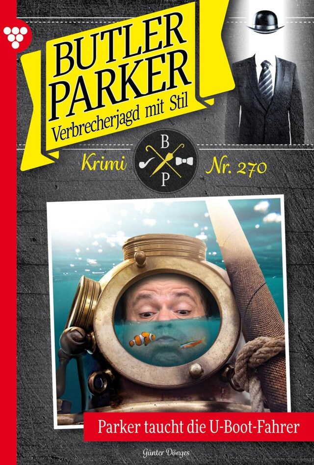 Couverture de livre pour Parker taucht die U-Boot-Fahrer