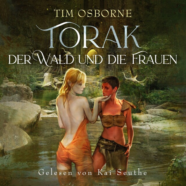 Portada de libro para Torak, der Wald und die Frauen