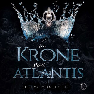 Die Krone von Atlantis als Hörbuch