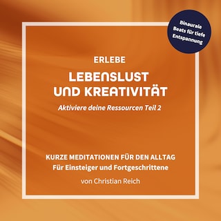 Erlebe Lebenslust und Kreativität als Hörbuch