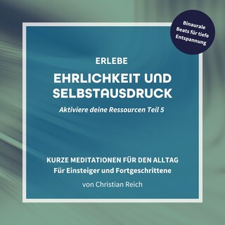 Erlebe Ehrlichkeit und Selbstausdruck als Hörbuch