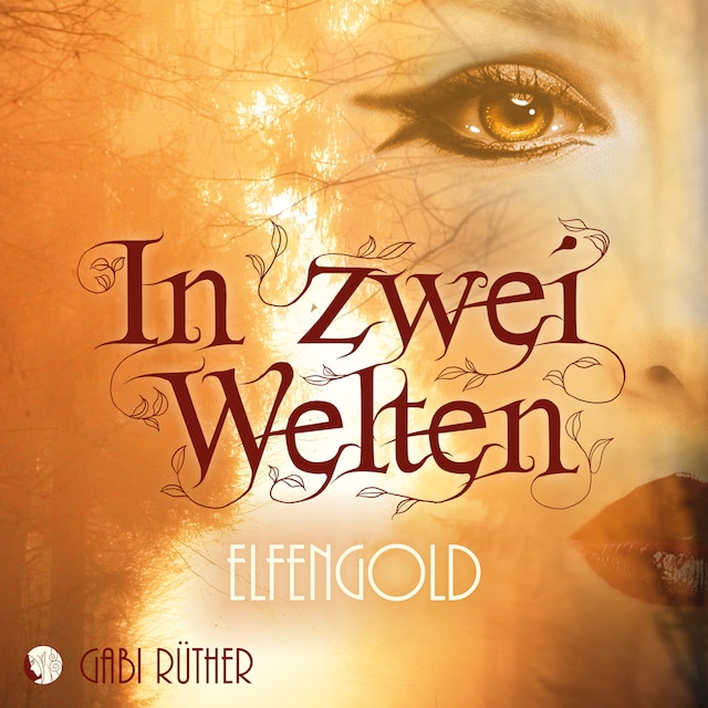 Buchcover für In zwei Welten - Elfengold