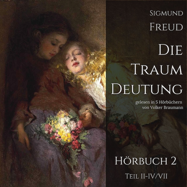Portada de libro para Die Traumdeutung (Hörbuch 2)