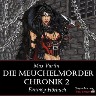 Die Meuchelmörder Chronik 2 als Hörbuch
