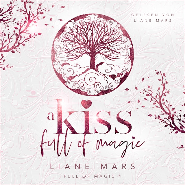 Book cover for A kiss full of magic