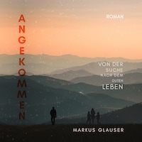 Angekommen