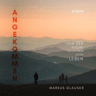Angekommen als Hörbuch