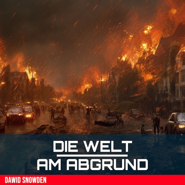 Die Welt am Abgrund