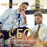 Two CEOs - Drei sind einer zu viel