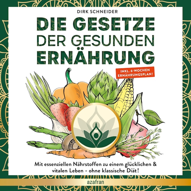 Book cover for Die Gesetze der gesunden Ernährung