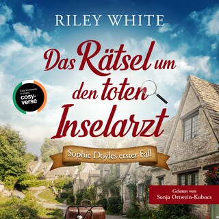 Das Rätsel um den toten Inselarzt als Hörbuch