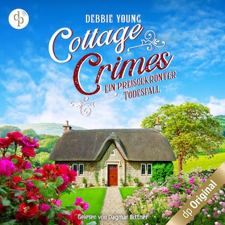 Cottage Crimes – Ein preisgekrönter Todesfall als Hörbuch