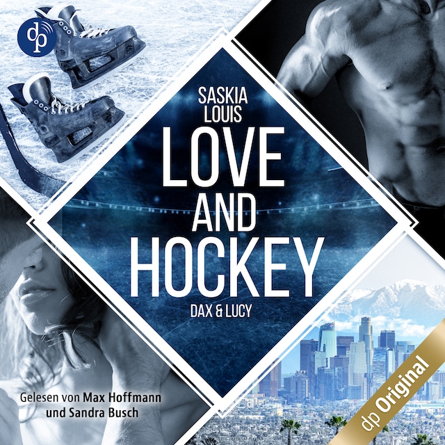 Couverture de livre pour Love and Hockey – Dax & Lucy