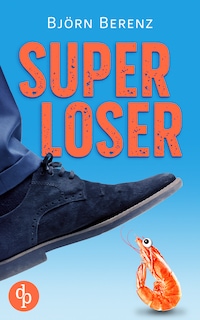Superloser