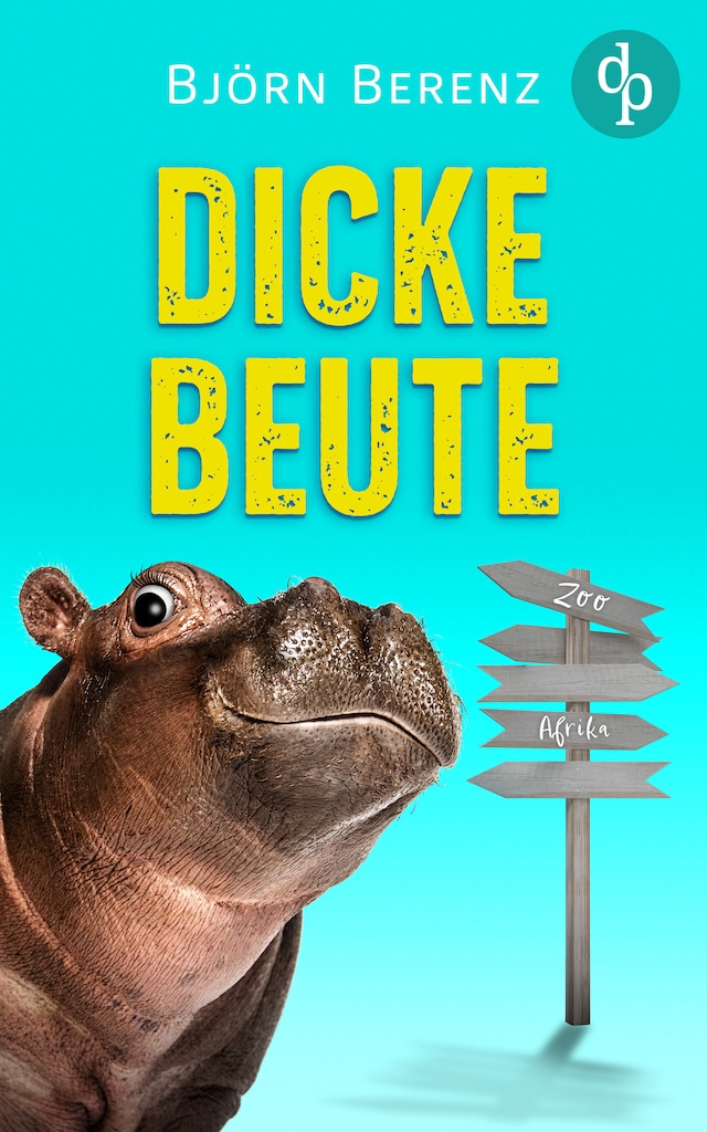 Book cover for Dicke Beute