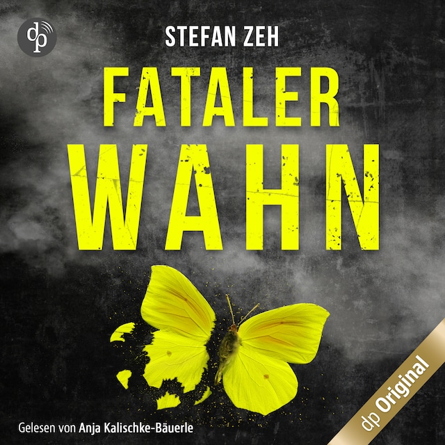 Portada de libro para Fataler Wahn – Ein Keller und Beck-Thriller