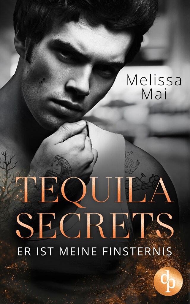 Kirjankansi teokselle Tequila Secrets - Er ist meine Finsternis