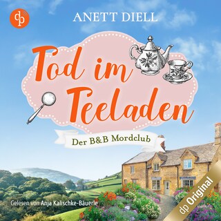 Tod im Teeladen – Ein britischer Cosy Crime als Hörbuch