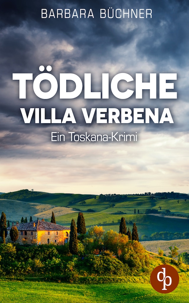 Copertina del libro per Tödliche Villa Verbena - Ein Toskana-Krimi