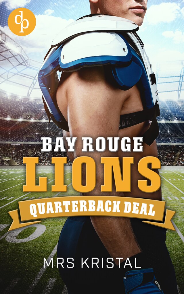 Buchcover für Bay Rouge Lions - Quarterback Deal