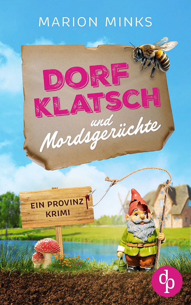 Book cover for Dorfklatsch und Mordsgerüchte - Ein Provinzkrimi