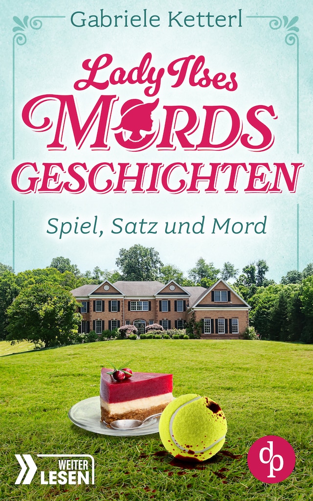 Buchcover für Spiel, Satz und Mord - Bayrische Krimikomödie