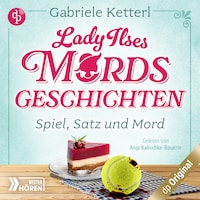 Spiel, Satz und Mord – Bayrische Krimikomödie