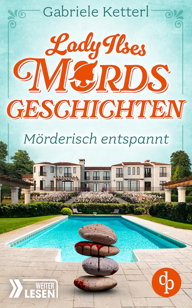 Buchcover für Mörderisch entspannt - Bayrische Krimikomödie