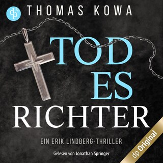 Todesrichter – Ein Erik Lindberg-Thriller als Hörbuch