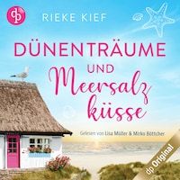 Dünenträume und Meersalzküsse