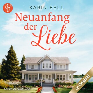 Neuanfang der Liebe als Hörbuch