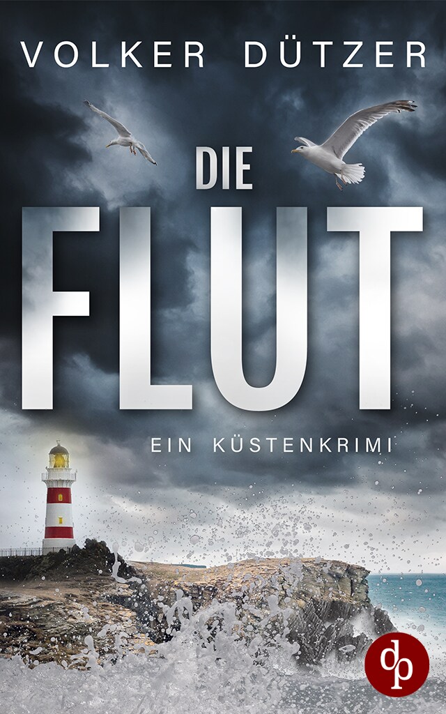 Book cover for Die Flut - Ein Küstenkrimi