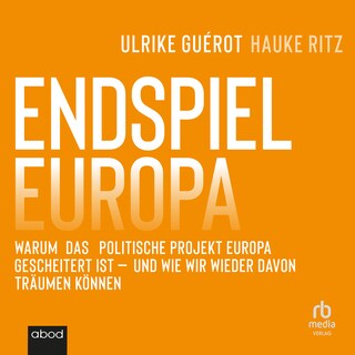 Endspiel Europa als Hörbuch
