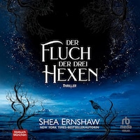 Der Fluch der drei Hexen